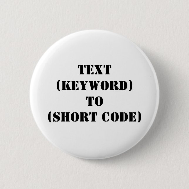 TEXT (KEYWORD) BIS (KURZER CODE) BUTTON (Vorderseite)