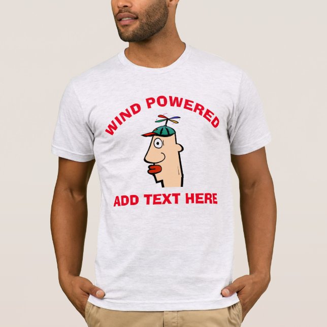 Text zum Bearbeiten von Wind-Powered Funny Head T-Shirt (Vorderseite)