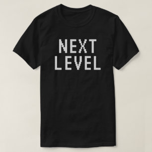 texte blanc de niveau suivant T-shirt
