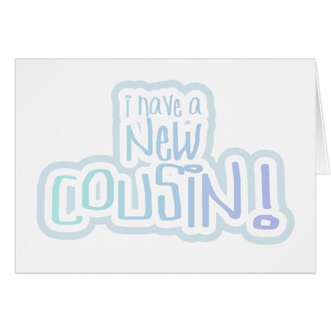 Texte bleu j'ai un nouveau cousin (Devant horizontal)