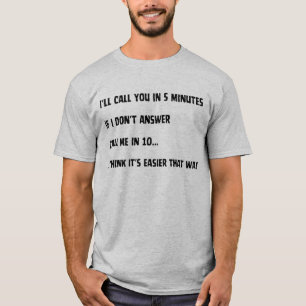 Texte classique - Message amusant T-shirt