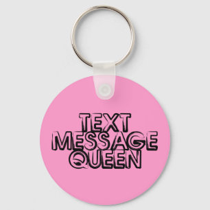 Textnachricht Queen Schlüsselanhänger