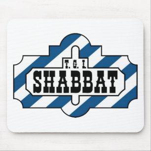 TGI SHABBAT MOUSEPAD