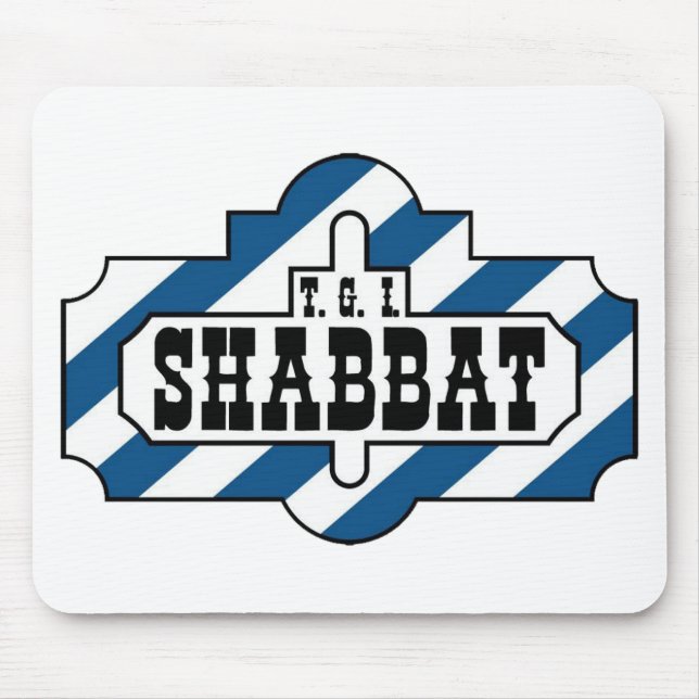 TGI SHABBAT MOUSEPAD (Vorne)