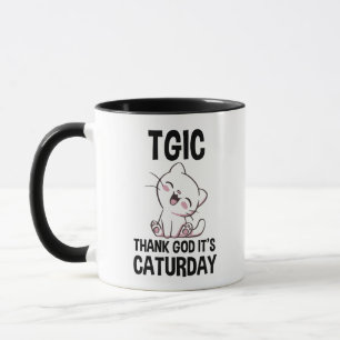 TGIC Gott sei Dank ist Caturday Tasse