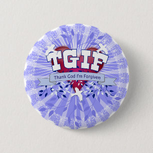 TGIF BUTTON