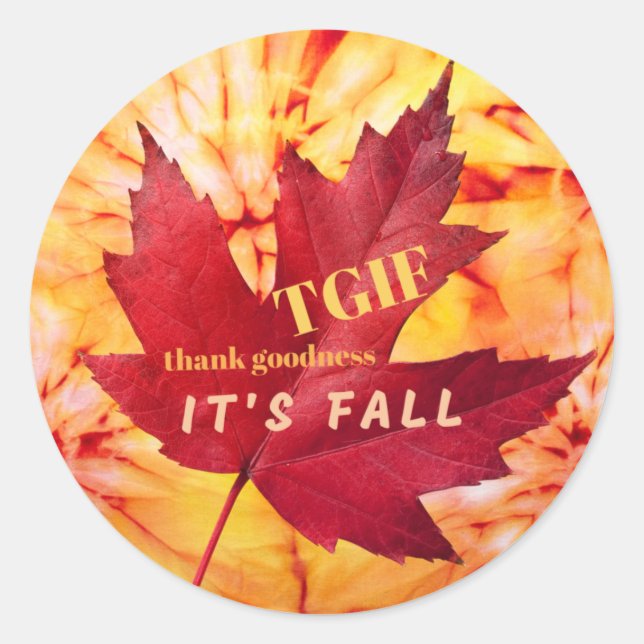 TGIF Dankbarkeit Es ist Herbst Herbst Herbst Leave Runder Aufkleber (Vorderseite)