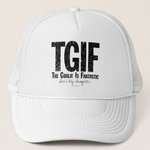 TGIF: Die Goalie ist fantastisch (Hockey) Truckerkappe