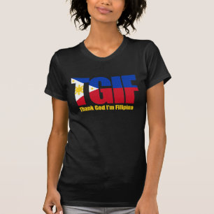 TGIF Filipina mit philippinischer Flagge T-Shirt