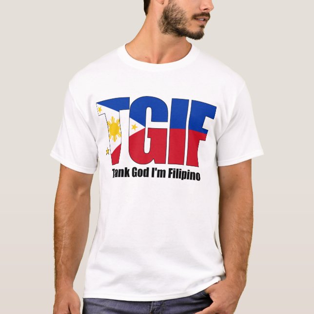 TGIF Filipino mit philippinischer Flagge T-Shirt (Vorderseite)