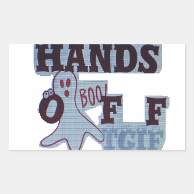 TGIF Hakuna Matata Hands Off Boo Funny Face Rechteckiger Aufkleber (Vorderseite)