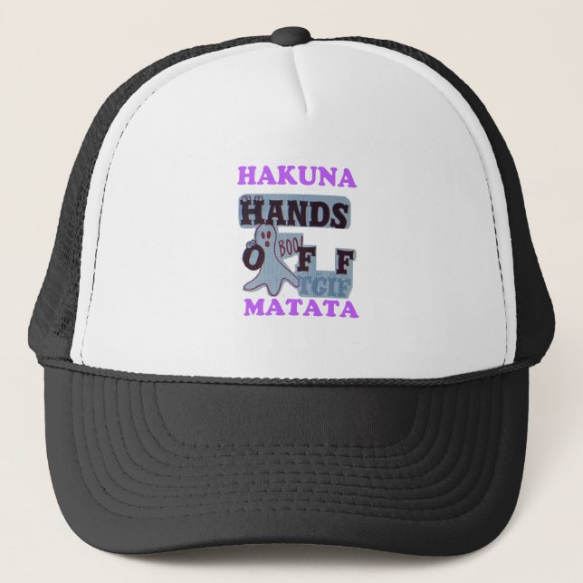 TGIF Hakuna Matata Hands Off Boo Funny Face Truckerkappe (Vorderseite)