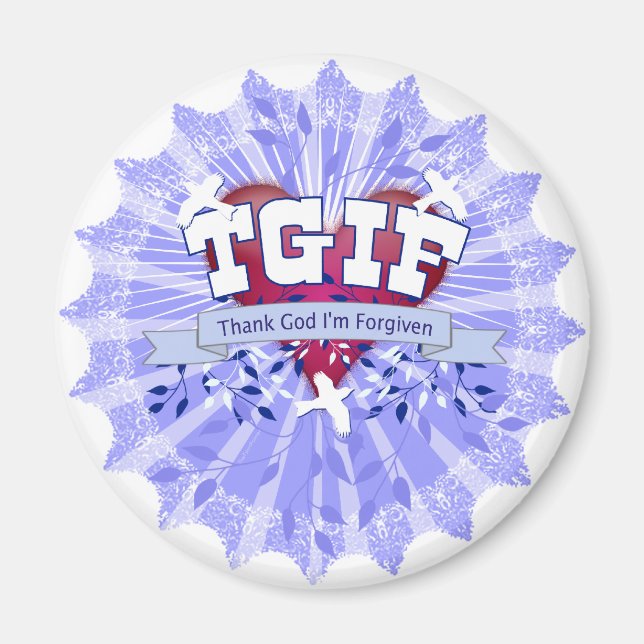 TGIF MAGNET (Vorne)