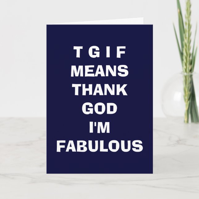 TGIF=MERCI DIEU JE SUIS FABULEUSE CARTE D'AMOUR (Devant)