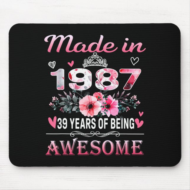 &# th Birthday Made In 1987 &#  Years Of Being A Mousepad (Vorne)