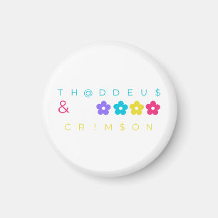 Thaddeus & Crimson $THCBand Designer Merchandise Magnet