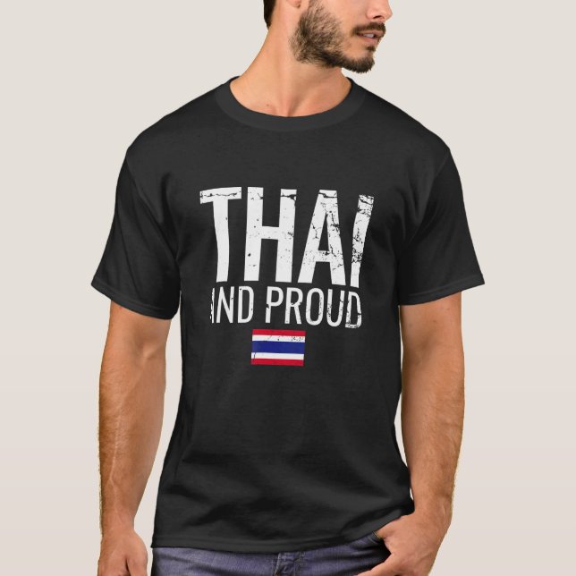 Thai And Proud Thailand Flag T-Shirt (Vorderseite)