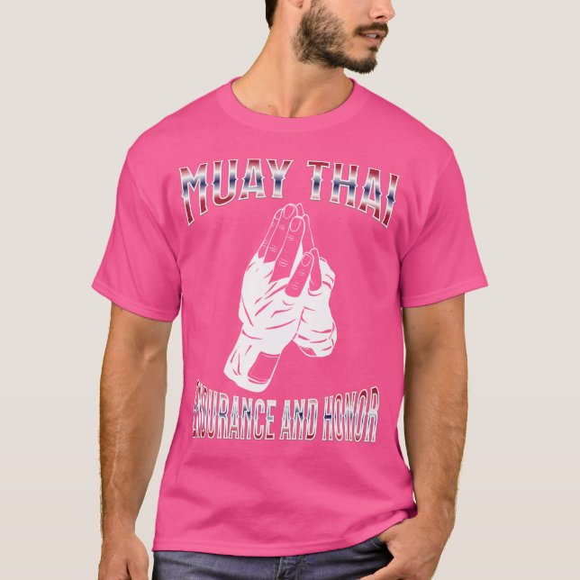 Thai Boxing Muay Thai Ausdauer und Ehre Muay Tha T-Shirt (Vorderseite)