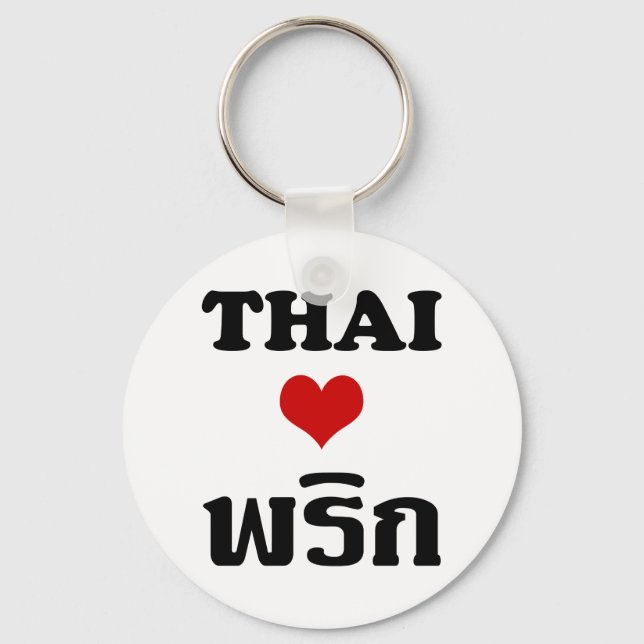 THAI LIEBE PHRIK (CHILI) Thai Food Schlüsselanhänger (Vorderseite)