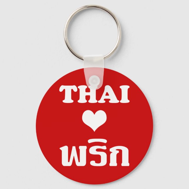 THAI LIEBE PHRIK (CHILI) Thai Food Schlüsselanhänger (Vorderseite)