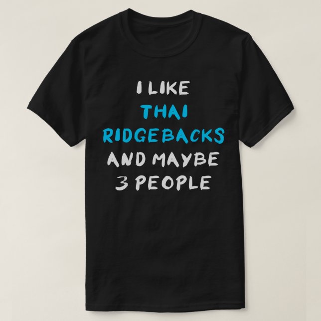 Thai Ridgeback Funny T-Shirt (Design vorne)