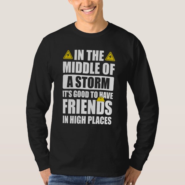 Thank A Lineman Quote Electrical Lineman Electrici T-Shirt (Vorderseite)
