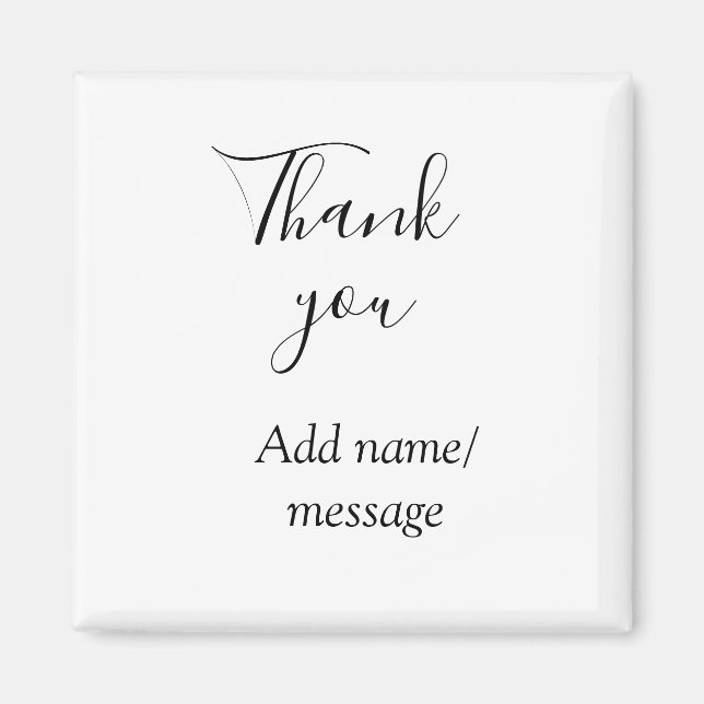 Thank you add name message simple stylish calligra magnet (Vorne)