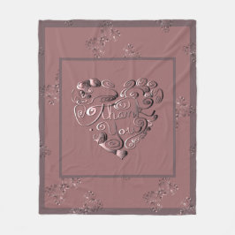 "Thank you" Dusty Rose Fleece Blanket