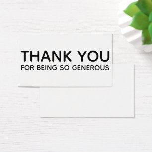 Thank You For Being So Generous Gift Einsatz Card