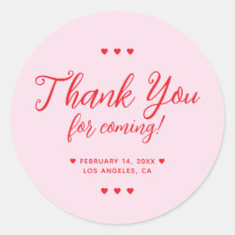 Thank You for Coming Galentine's Party Pink Runder Aufkleber