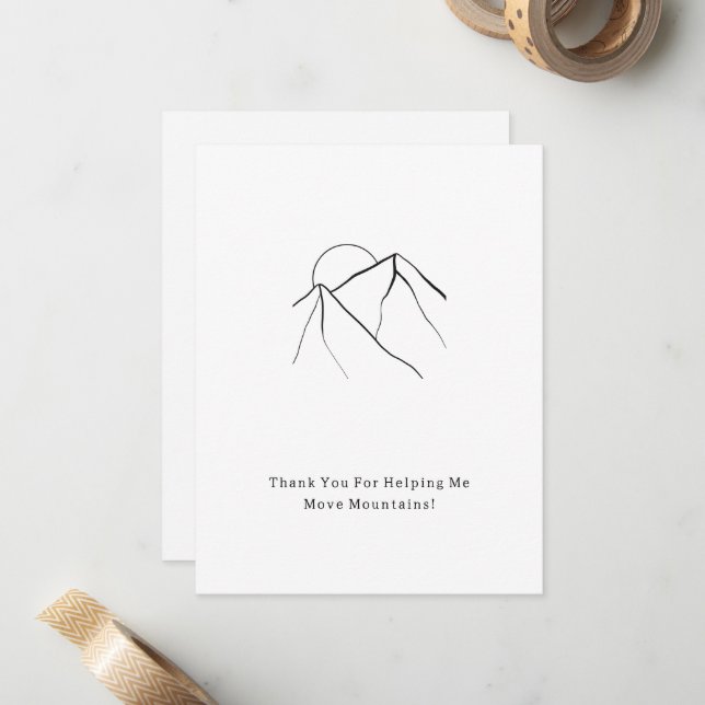 Thank You For Moving Mountains Quote Card Mitteilungskarte (Vorderseite/Rückseite Beispiel)