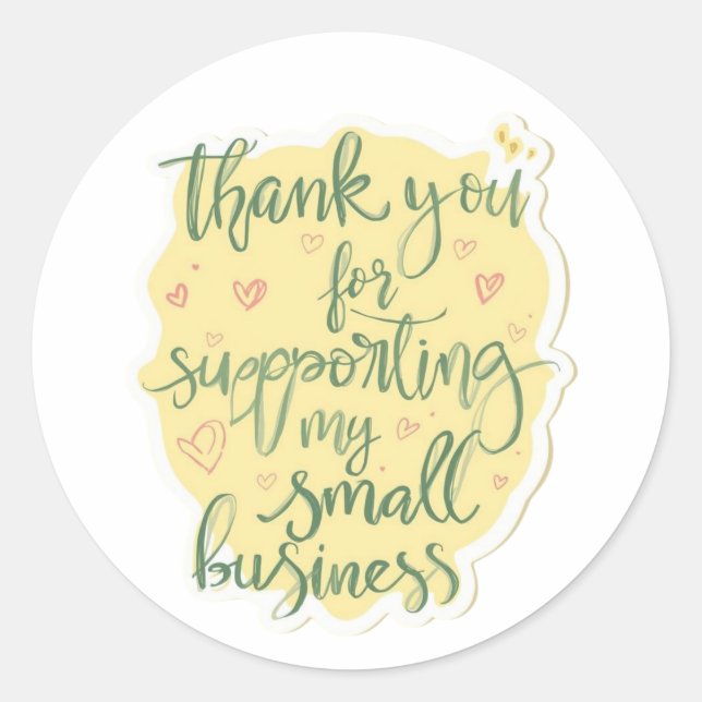 Thank You for Supporting My Small Business Sticker (Vorderseite)