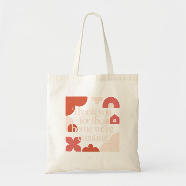 Thank You for the Home We’re Creating - Valentines Tragetasche (Vorne)