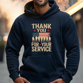 THANK YOU FOR YOUR SERVICE Veterans Day Tribute Hoodie