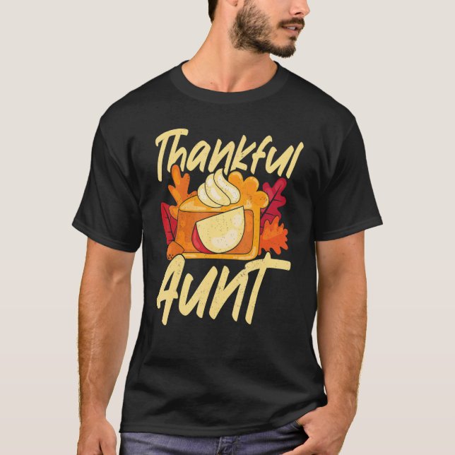 Thankful Aunt Thanks Giving  Thanksgiving Aunt T-Shirt (Vorderseite)