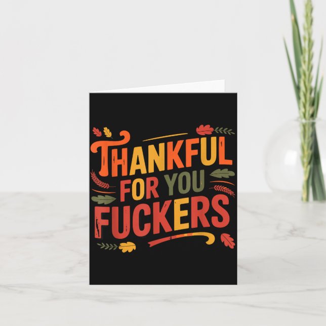 Thankful For You Forers Funny Thanksgiving Friends Karte (Vorderseite)