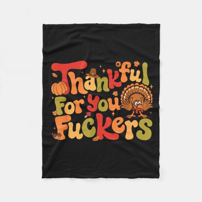 Thankful For You Forers Funny Thanksgiving Turkey  Fleecedecke (Vorderseite)