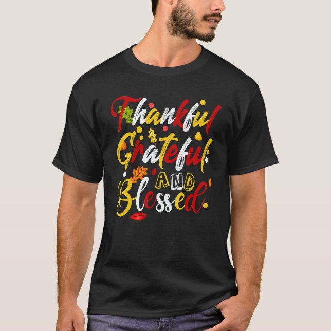 Thankful Grateful And Blessed Fall Autumn Thanksgi T-Shirt (Vorderseite)