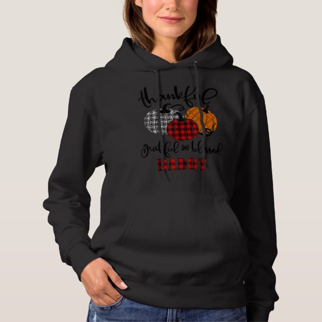 Thankful Grateful Blessed Daddy Autumn Fall Pumpki Hoodie (Vorderseite)