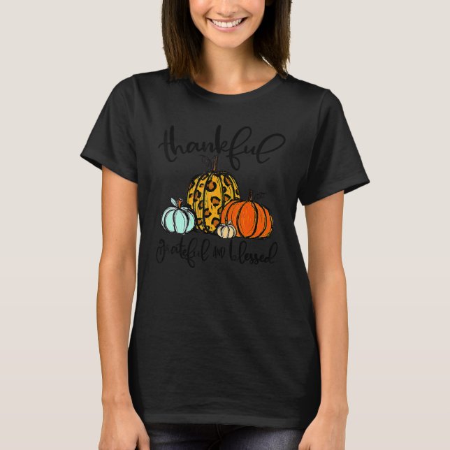 Thankful Grateful Blessed Leopard Pumpkins Thanksg T-Shirt (Vorderseite)