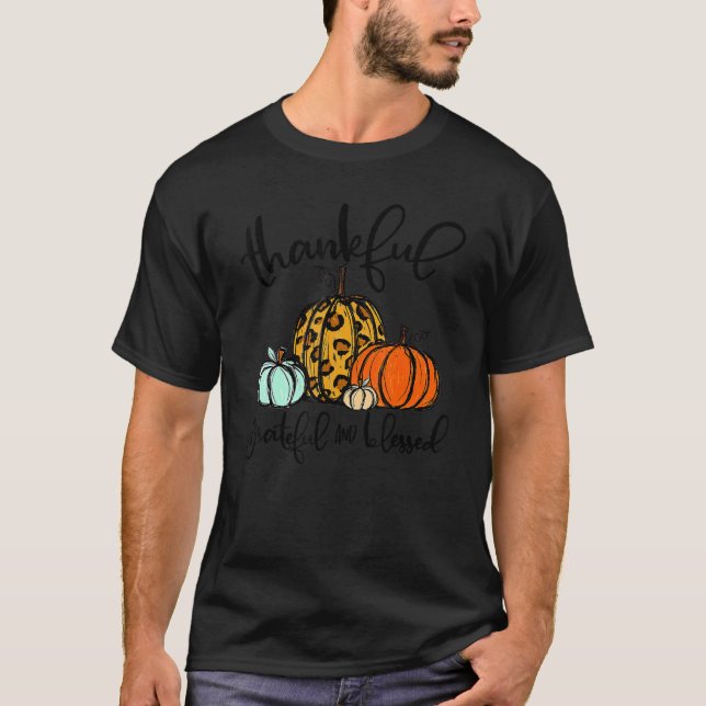Thankful Grateful Blessed Leopard Pumpkins Thanksg T-Shirt (Vorderseite)