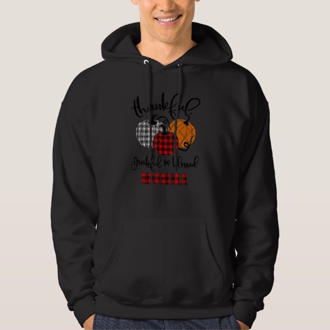 Thankful Grateful Blessed Momma Autumn Fall Pumpki Hoodie (Vorderseite)