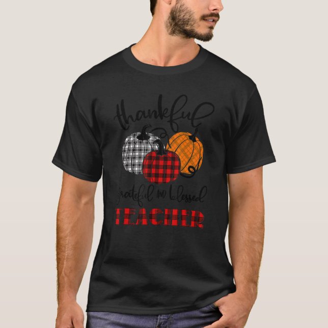 Thankful Grateful Blessed Teacher Autumn Fall Pump T-Shirt (Vorderseite)