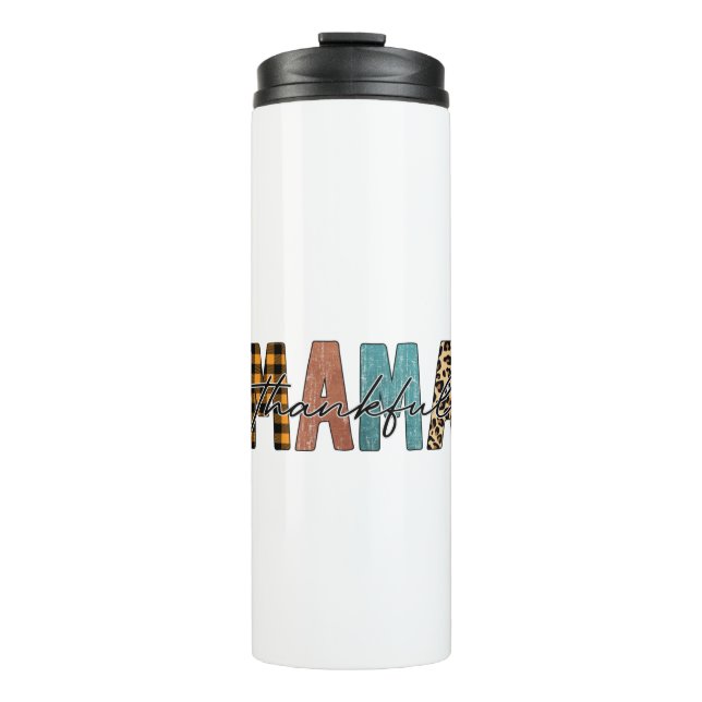 Thankful Mama Thermosbecher (Vorderseite)