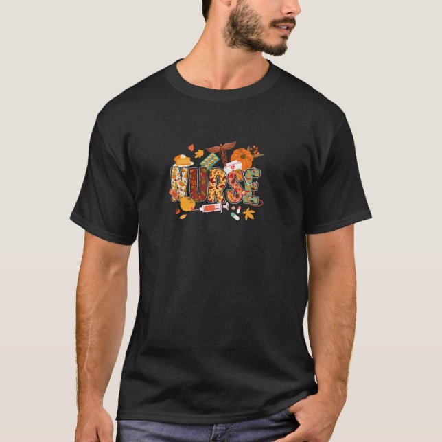 Thankful Nurse Life Thanksgiving Scrub Fall Season T-Shirt (Vorderseite)