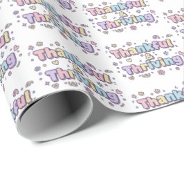 Thankful & Thriving Wrapping Paper Geschenkpapier