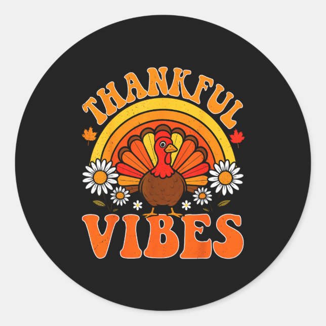 Thankful Vibes Autumn Retro Turkey Thanksgiving Ra Runder Aufkleber (Vorderseite)