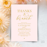 Thanks A Brunch, Modern Classy Wedding Einladung<br><div class="desc">Elegantly announce your happily ever after with our modern classy wedding elopement celebration invitation card, "Thanks a Brunch". Tailored for couples continuing their love story, this invitation strikes a perfect balance of sophistication and charm, setting the scene for an unforgettable event. Featuring a modern contemporary script design, gold text on...</div>