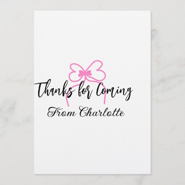 thanks for coming add name text message pink bow f einladung (Vorderseite)
