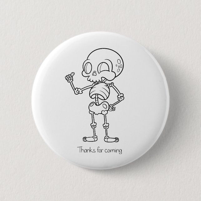 Thanks for coming skull button (Vorderseite)